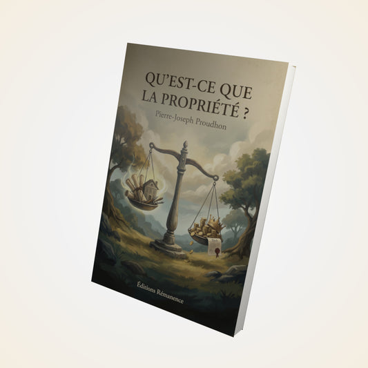 Livre Qu’est-ce que la propriété ? – Pierre-Joseph Proudhon - Couverture 3D