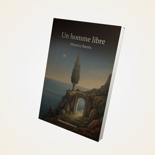 Livre Un homme libre – Maurice Barrès - Couverture 3D