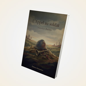 L’Appel au soldat – Maurice Barrès