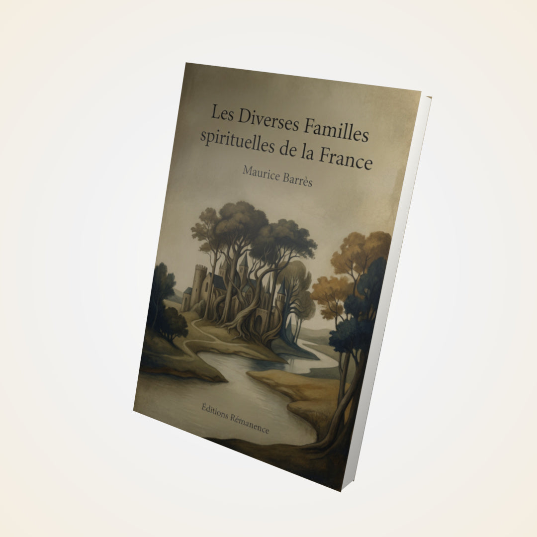 Livre Les Diverses Familles spirituelles de la France – Maurice Barrès - Couverture 3D