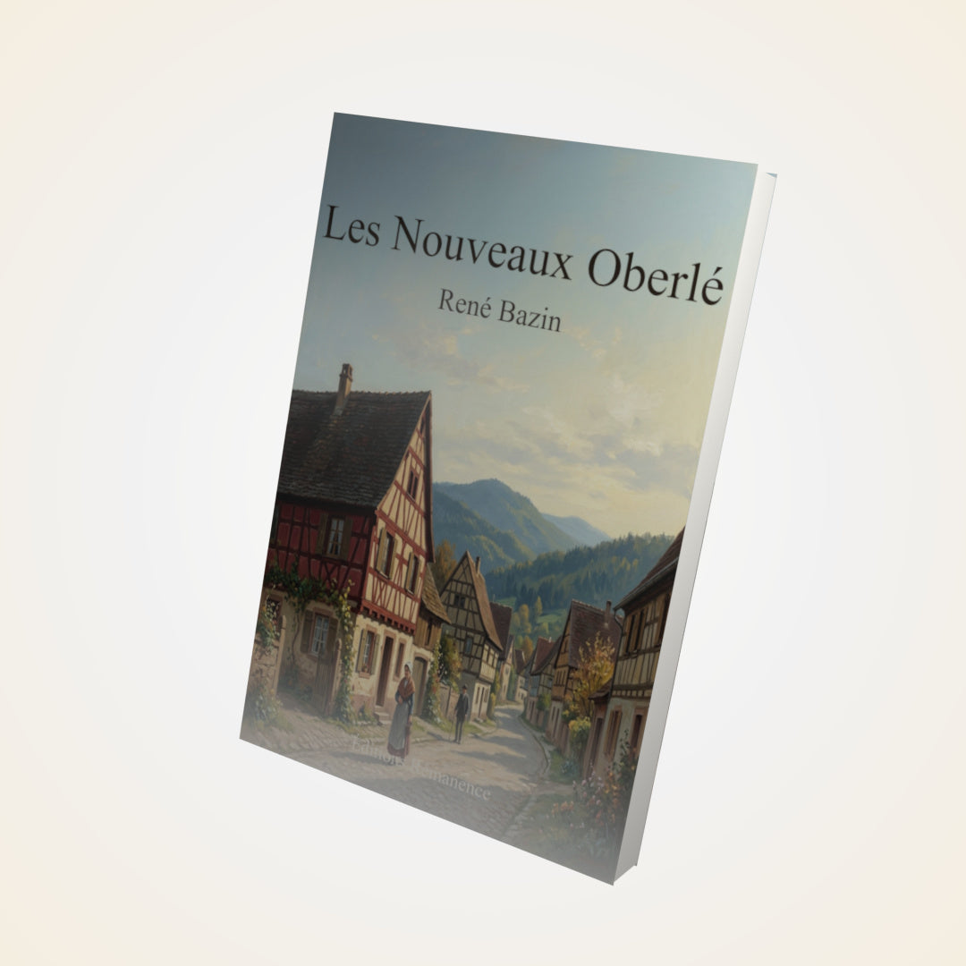 Livre Les Nouveaux Oberlé – René Bazin - Couverture 3D