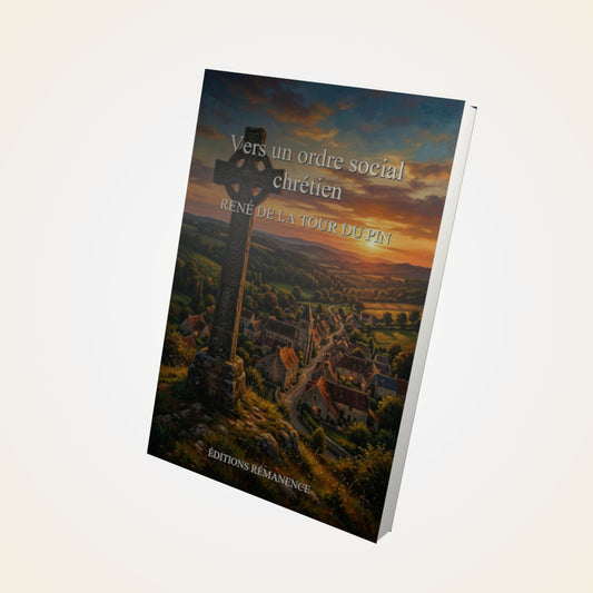 Livre Vers un ordre social chrétien - René de la Tour du Pin - Couverture 3D