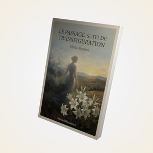 Le passage, suivi de Transfiguration - Sibilla Aleramo