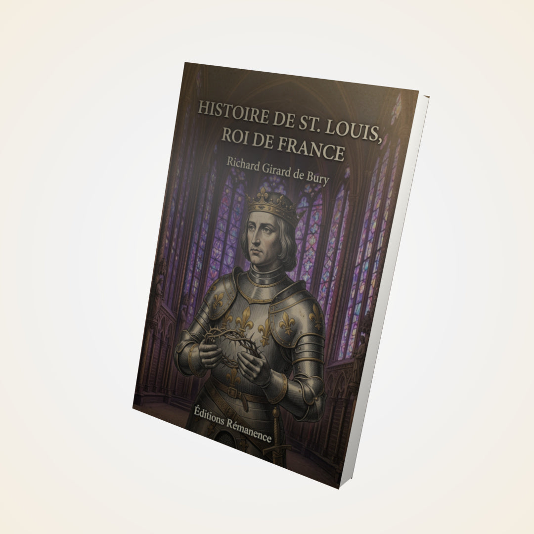 Livre Histoire de St. Louis, Roi de France - Richard Girard de Bury - Couverture 3D