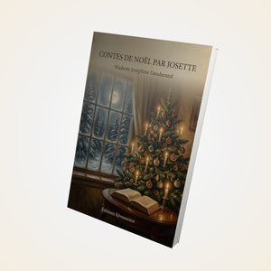 Contes de Noël par Josette - Madame Joséphine Dandurand