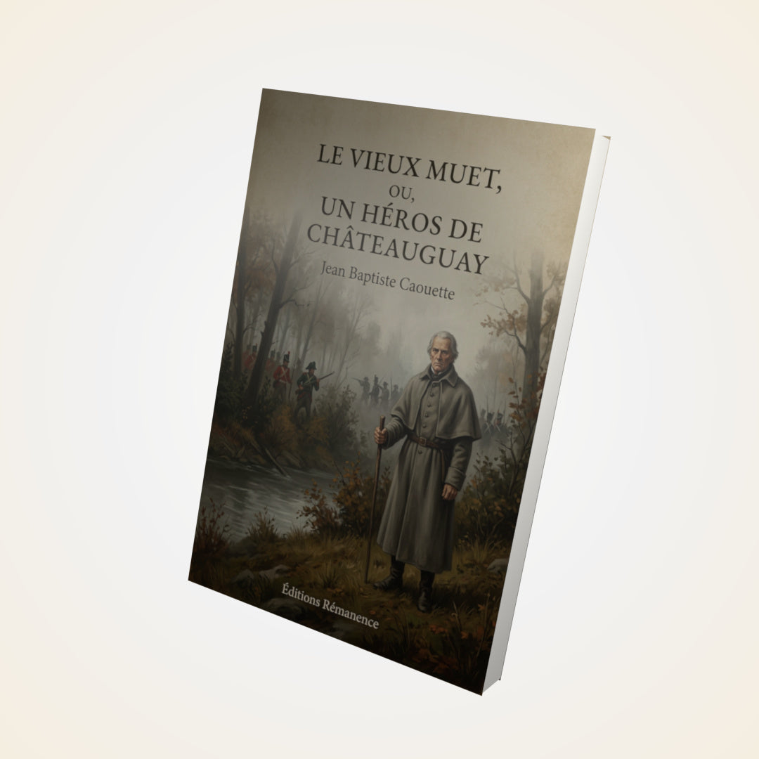Livre Le vieux muet, ou, Un héros de Châteauguay - Jean Baptiste Caouette - Couverture 3D