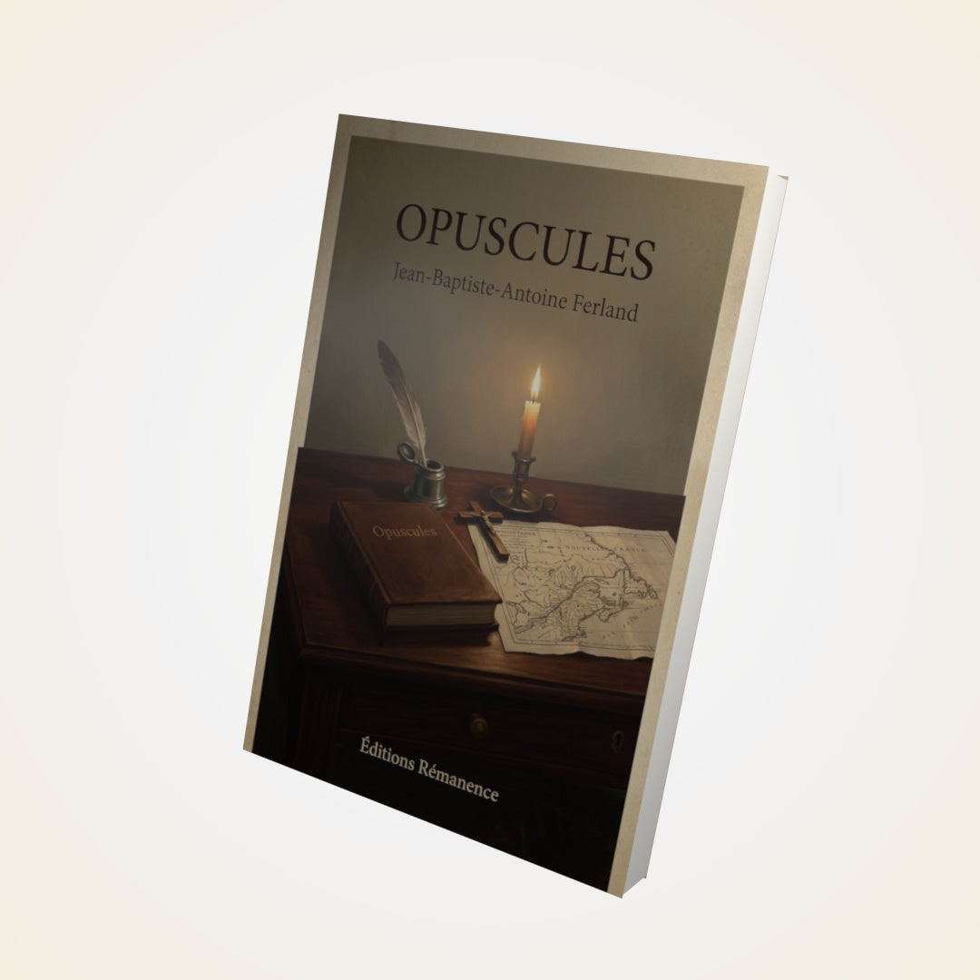 Livre Opuscules - Jean-Baptiste-Antoine Ferland - Couverture 3D