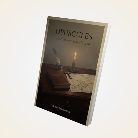Livre Opuscules - Jean-Baptiste-Antoine Ferland - Couverture 3D