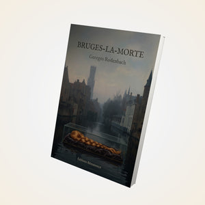 Bruges-la-Morte - Georges Rodenbach