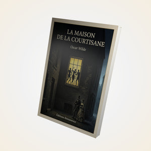 La maison de la courtisane - Oscar Wilde