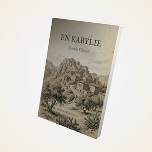 En Kabylie - Joseph Vilbort