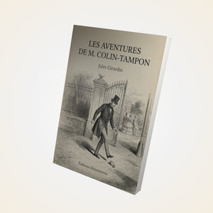 Les aventures de M. Colin-Tampon - Jules Girardin