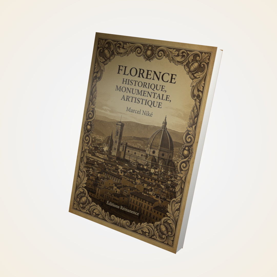 Livre Florence historique, monumentale, artistique - Marcel Niké - Couverture 3D