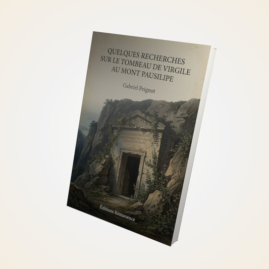 Livre Quelques recherches sur le tombeau de Virgile au mont Pausilipe - Gabriel Peignot - Couverture 3D