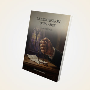 La confession d'un abbé - Louis Ulbach
