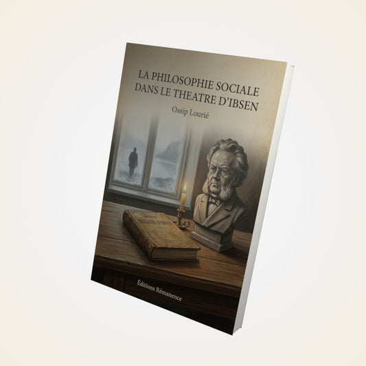 Livre La philosophie sociale dans le theatre d'Ibsen - Ossip Lourié - Couverture 3D