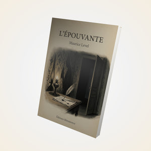 L'épouvante - Maurice Level
