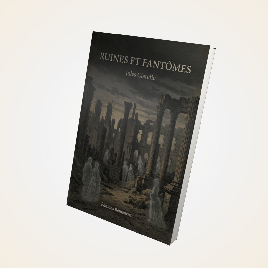 Livre Ruines et fantômes - Jules Claretie - Couverture 3D