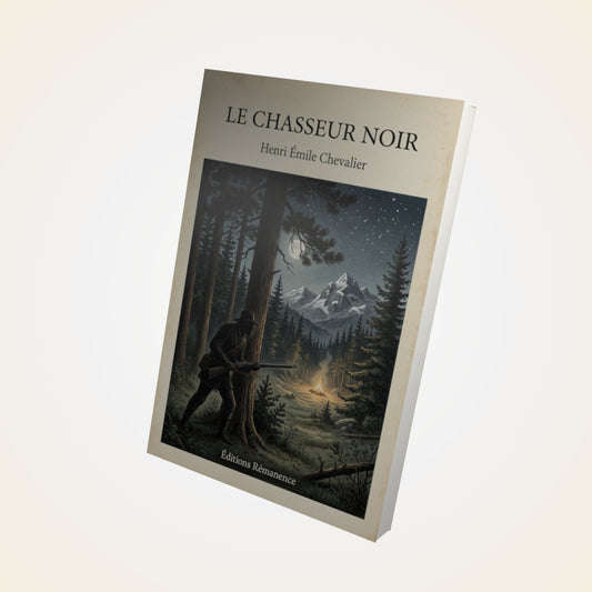 Livre Le chasseur noir - Henri Émile Chevalier - Couverture 3D