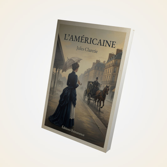 Livre L'américaine - Jules Claretie - Couverture 3D