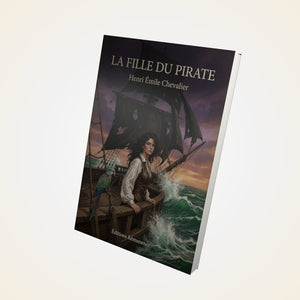 La fille du pirate - Henri Émile Chevalier