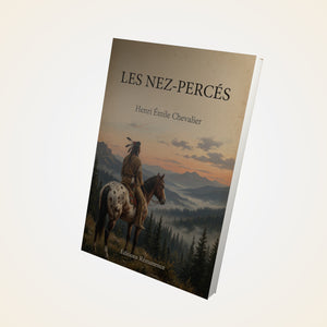 Les Nez-Percés - Henri Émile Chevalier