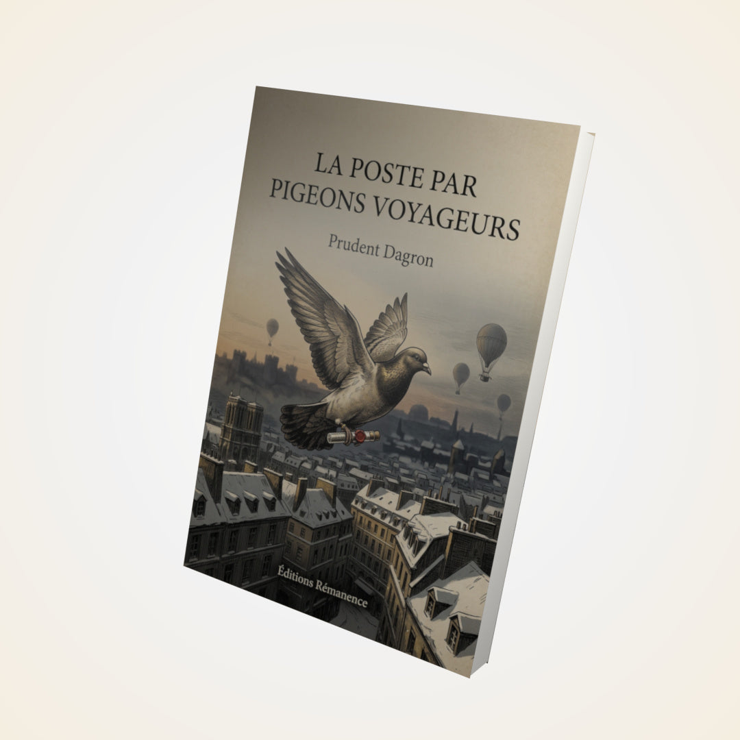 Livre La poste par pigeons voyageurs - Prudent Dagron - Couverture 3D