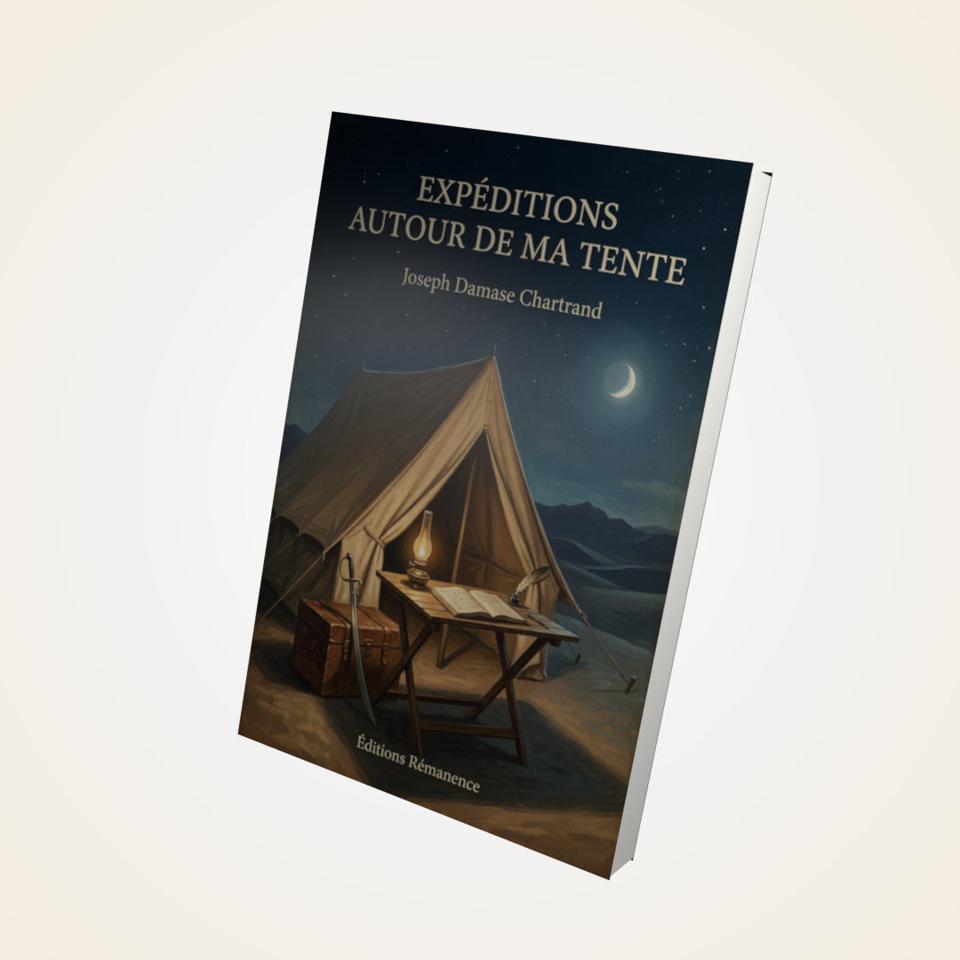 Livre Expéditions autour de ma tente - Joseph Damase Chartrand - Couverture 3D