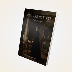 Pauvre petite! - Paul Bourget
