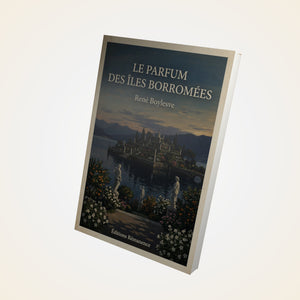 Le parfum des îles Borromées - René Boylesve