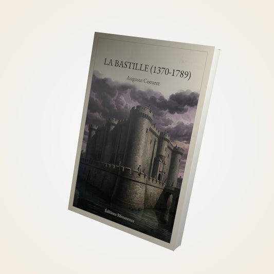 Livre La Bastille (1370-1789) - Auguste Coeuret - Couverture 3D