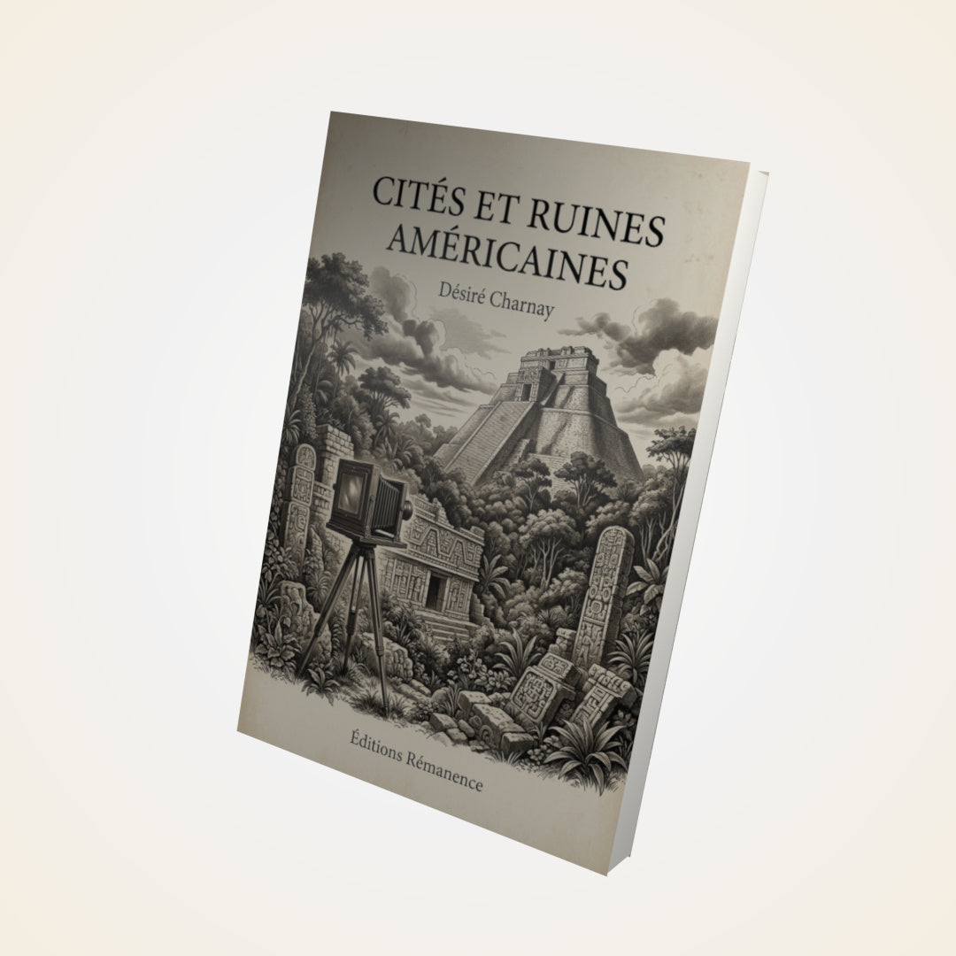 Livre Cités et ruines américaines - Désiré Charnay - Couverture 3D