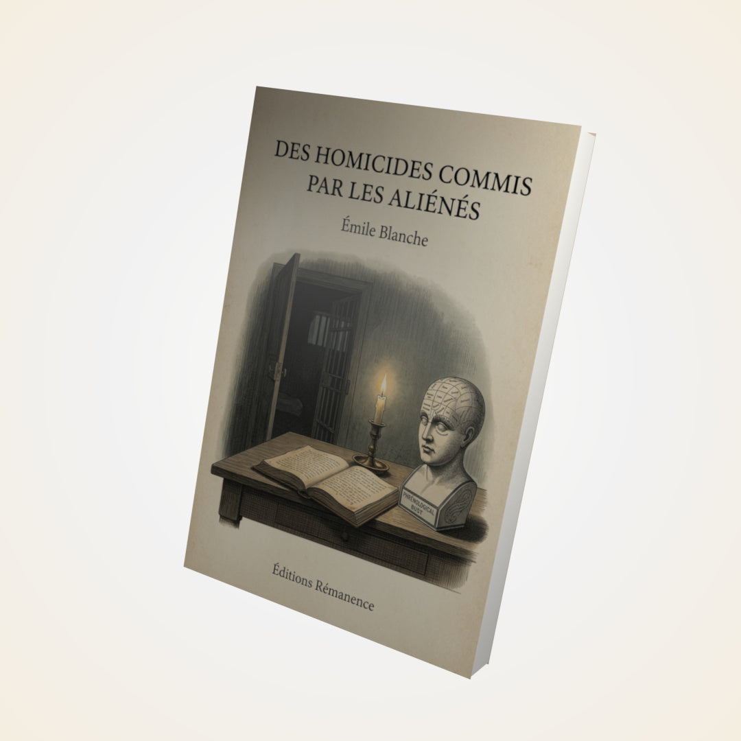Livre Des homicides commis par les aliénés - Émile Blanche - Couverture 3D
