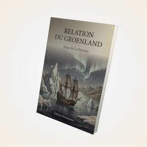 Relation du groenland - Isaac de La Peyrère