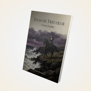 Julia de Trécoeur - Octave Feuillet