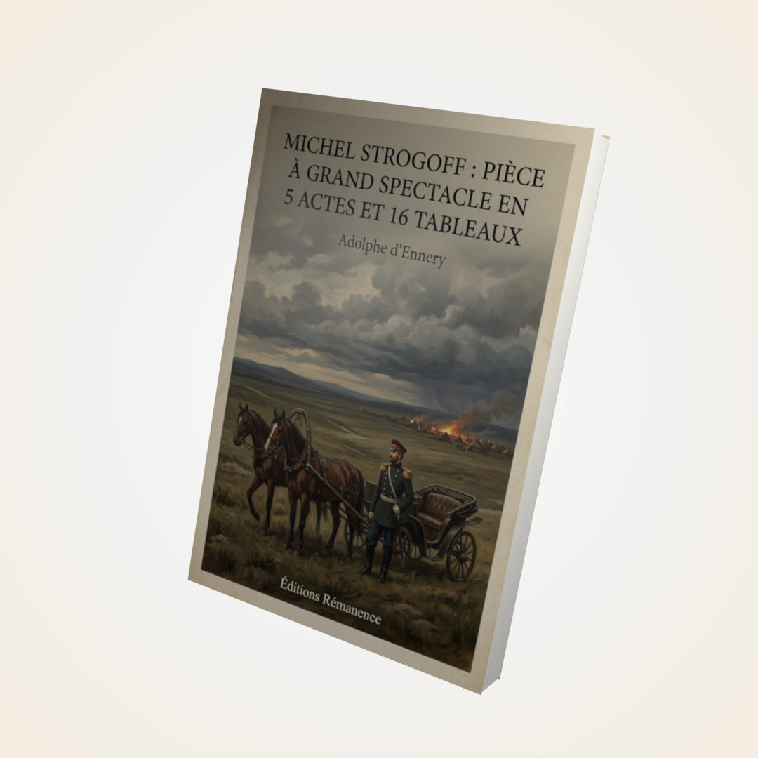 Livre Michel Strogoff : Pièce à grand spectacle en 5 actes et 16 tableaux - Adolphe d'Ennery - Couverture 3D