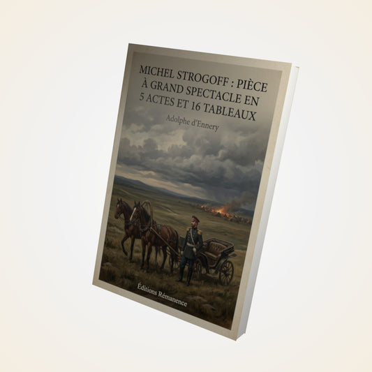 Livre Michel Strogoff : Pièce à grand spectacle en 5 actes et 16 tableaux - Adolphe d'Ennery - Couverture 3D