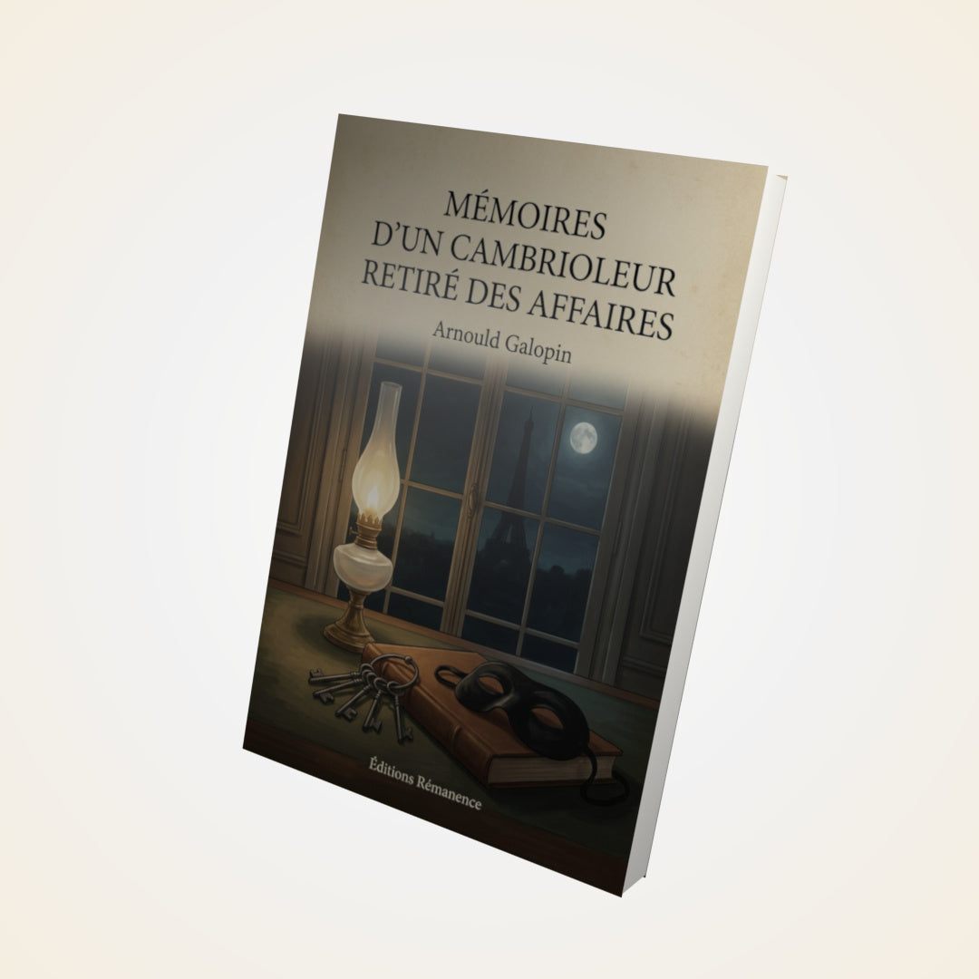 Livre Mémoires d'un cambrioleur retiré des affaires - Arnould Galopin - Couverture 3D