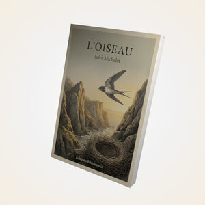 L'oiseau - Jules Michelet