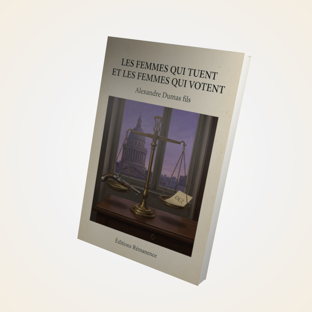 Livre Les Femmes qui tuent et les Femmes qui votent - Alexandre Dumas fils - Couverture 3D