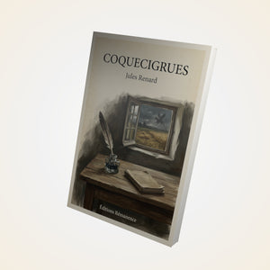Coquecigrues - Jules Renard