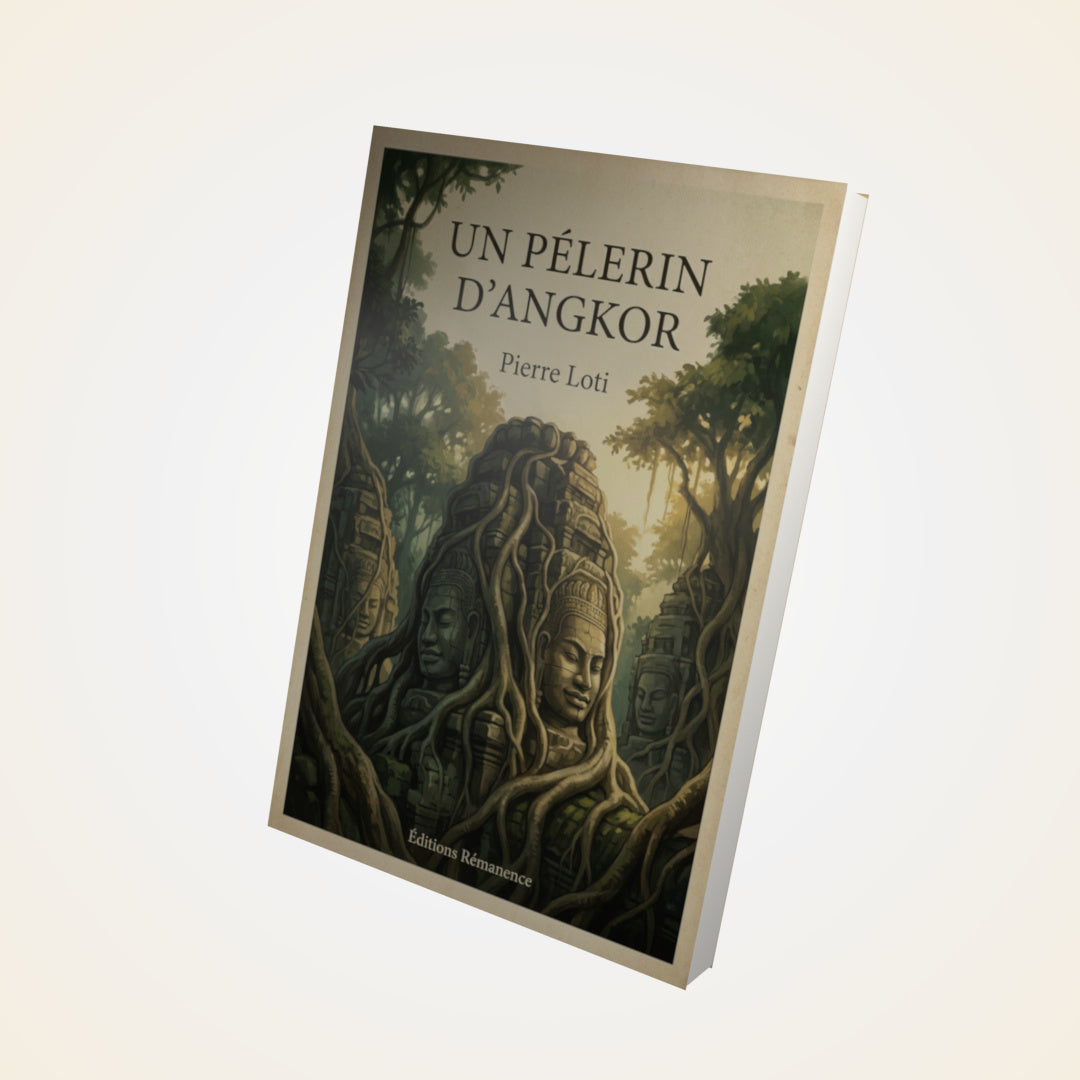 Livre Un Pélerin d'Angkor - Pierre Loti - Couverture 3D