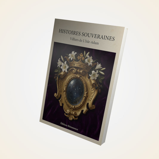 Livre Histoires souveraines - Villiers de L'Isle-Adam - Couverture 3D