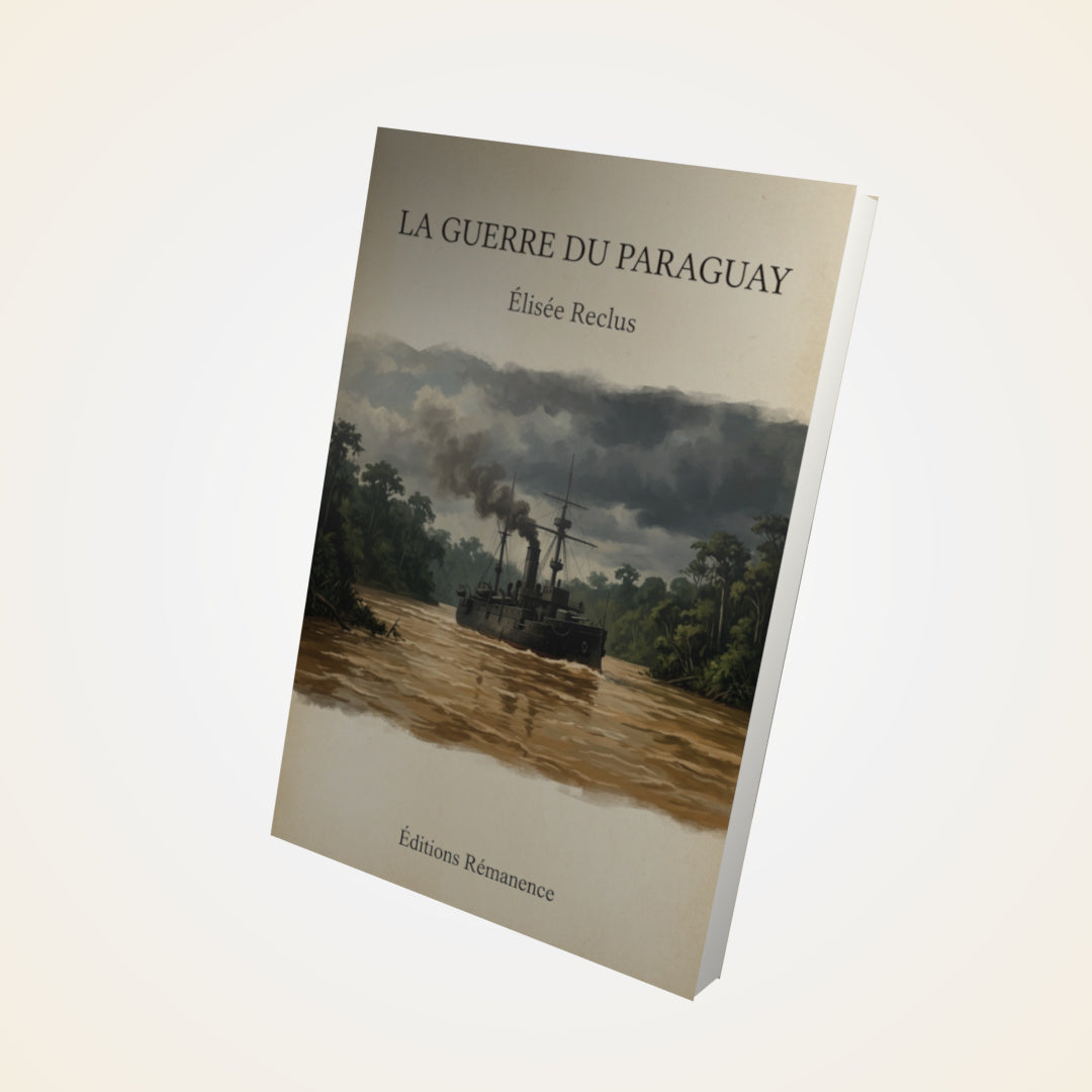 Livre La Guerre du Paraguay - Élisée Reclus - Couverture 3D