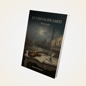 Le chevalier Sarti - Paul Scudo