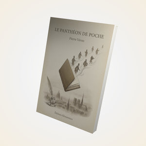 Le panthéon de poche - Pierre Véron