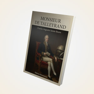 Monsieur de Talleyrand - Charles-Augustin Sainte-Beuve