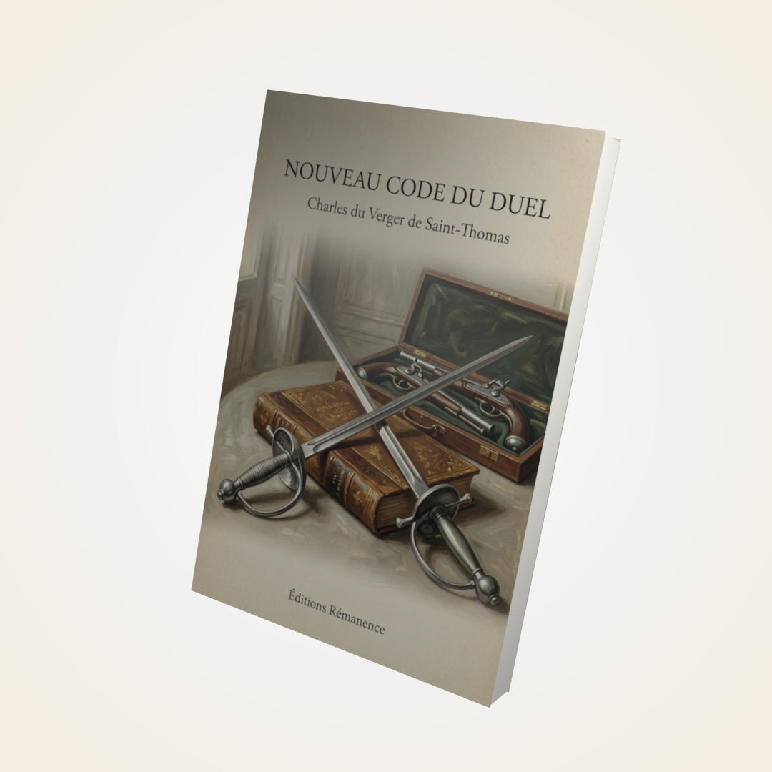 Livre Nouveau Code du Duel - Charles du Verger de Saint-Thomas - Couverture 3D