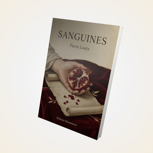 Sanguines - Pierre Louÿs