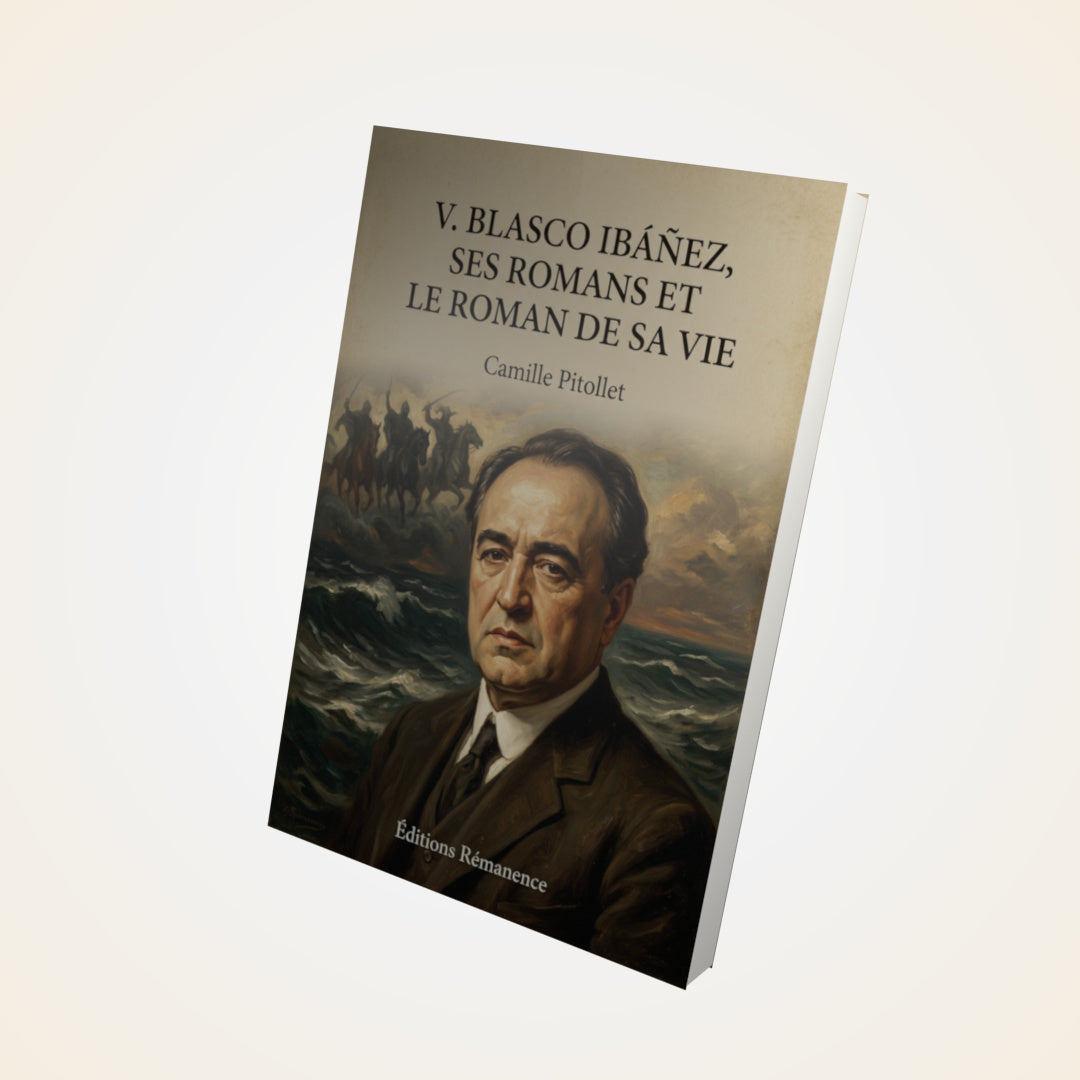 Livre V. Blasco Ibáñez, ses romans et le roman de sa vie - Camille Pitollet - Couverture 3D